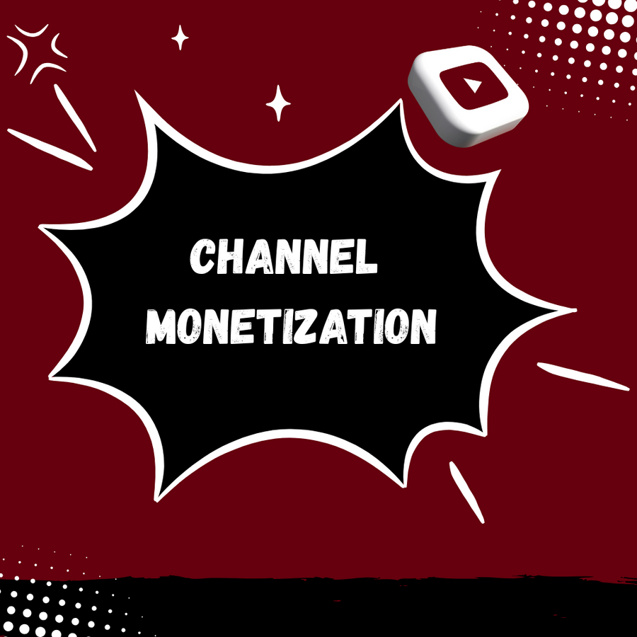 Monetized Channels